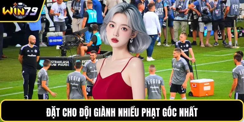 Đặt cho đội giành nhiều phạt góc nhất